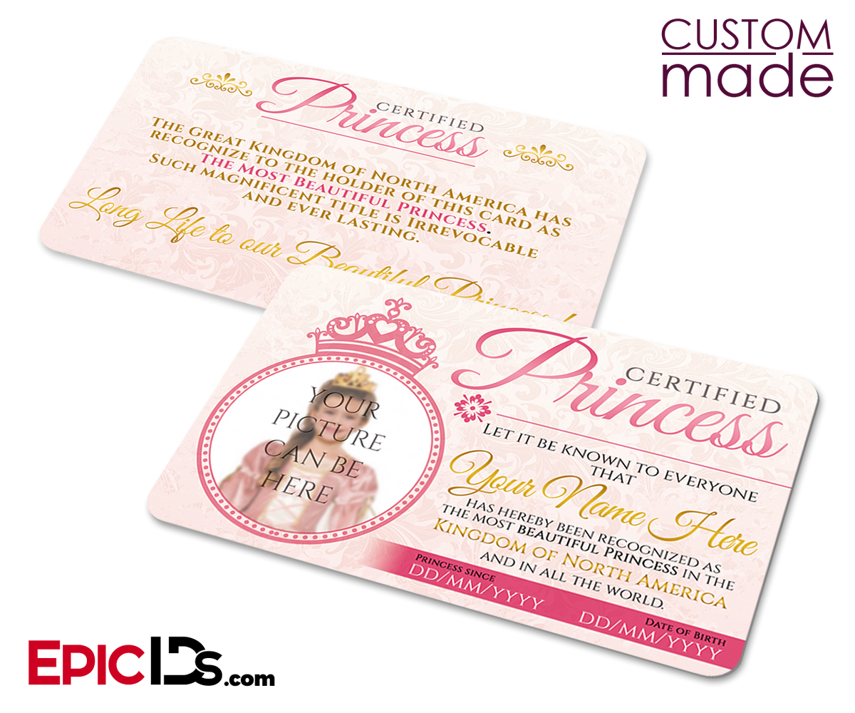 Certified Princess ID Card [Photo Personalized] - Epic IDs